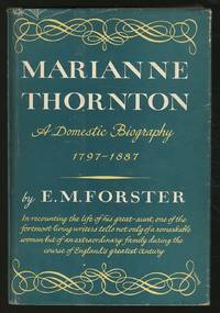 Marianne Thornton: A Domestic Biography, 1797-1887