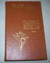 Pacific Coast Shells Including Shells of Hawaii and the Gulf of California (Roger Tory Peterson...