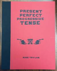 Present Perfect Progressive Tense [Artist Book]