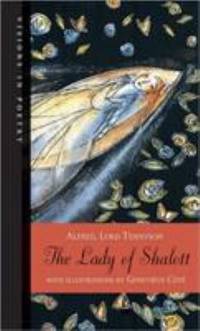 The Lady of Shalott by Alfred Lord Tennyson - 2005