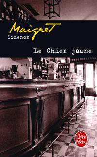 Le Chien Jaune (French Edition)