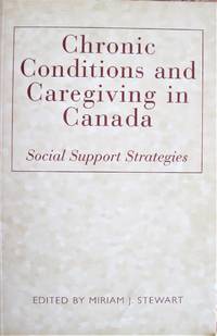 image of Chronic Conditions and Caregiving in Canada. Social Support Strategies.