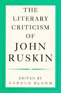 The Literary Criticism of John Ruskin