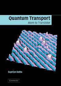 Quantum Transport: Atom to Transistor