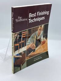 Fine Woodworking Best Finishing Techniques
