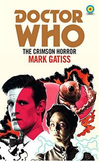 Doctor Who: The Crimson Horror Target Collection