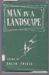 image of Man in the Landscape - Poems By Colin Thiele