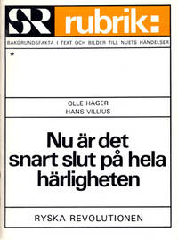 Nu är det snart slut på hela härligheten. Ryska…