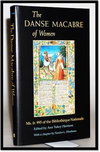 cover of The Danse MacAbre of Women: Ms. Fr. 995 of the Bibliotheque Nationale