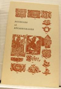 Bondgods och rövarromaner. Kring…