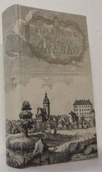 Beskrifning om upstaden Örebro.