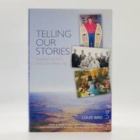 Telling Our Stories: Omushkego Legends and Histories from Hudson Bay