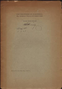 cover of DISCOVERER OF ANAESTHESIA: Dr. Horace Wells of Hartford. Reprinted from The Yale Journal of Biology and Medicine, Vol. 5, No. 5, The.