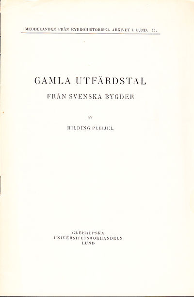 Gamla utfärdstal från svenska bygder.