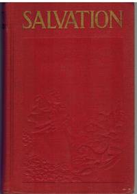 cover of SALVATION Disclosing God's Provision for Man's Protection from Disaster and Salvation to Life Everlasting in Complete Happiness