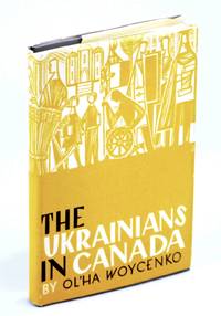 The Ukrainians In Canada