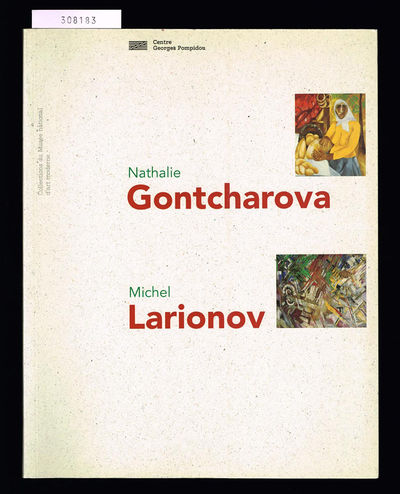 Nathalie Gontcharova / Michel Larionov.