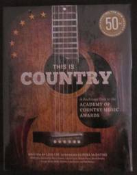 This is Country: A Backstage Path to the Academy of Country Music Awards