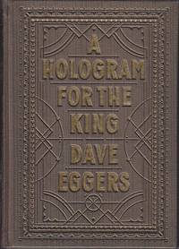 A Hologram For the King, A Novel