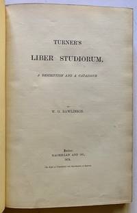 Turner's Liber Studiorum, a Description and a Catalogue