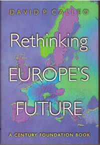 RETHINKING EUROPE'S FUTURE