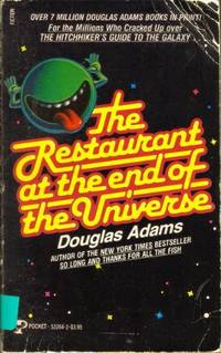 Restaurant at the End of the Universe by Douglas Adams