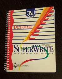 image of Superwrite : An Alphabetic Writing System