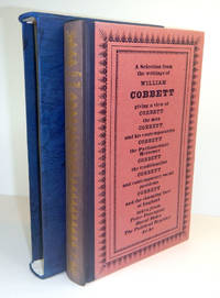 COBBETT'S ENGLAND. A SELECTION FROM THE WRITINGS OF WILLIAM COBBETT. With Engravings by James Gillray. Edited With an Introduction by John Derry.