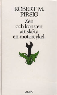 ZEN OCH KONSTEN ATT SKÖTA EN MOTORCYKEL.