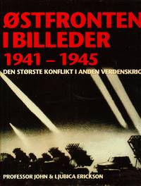 Østfronten i billeder 1941-1945