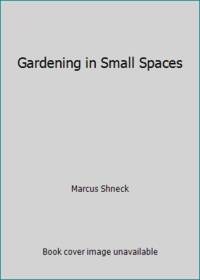 Gardening in Small Spaces