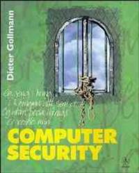 Computer Security (Worldwide Series in Computer Science)