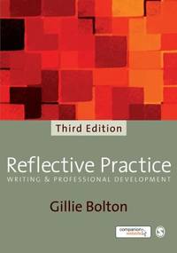 Reflective Practice: Writing and Professional Development