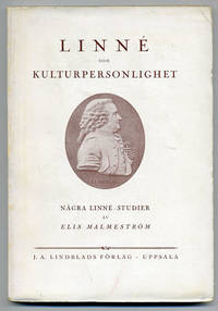 Linné som kulturpersonlighet. Några Linné-studier.