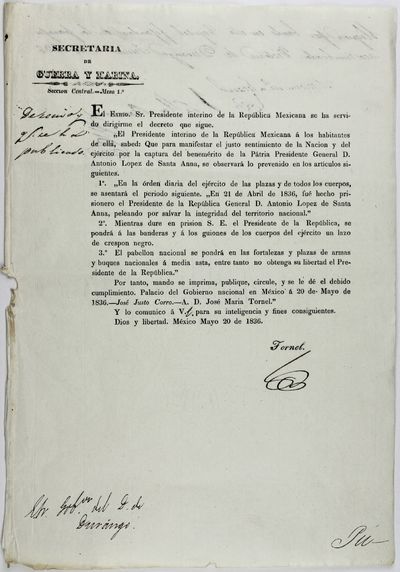 Secretaria de Guerra y Marina...El Exmo. Sr. Presidente Interino de la Republica Mexicana Se Ha Servido Dirigirme el Decreto Que Sigue. "El Presidente...sabed: Que para Manifestar el Justo Sentimiento de la Nacion y del Ejercito por la Captura del Benemerito de la Patria Presidente General D. Anotnio Lopez de Santa Anna..." [caption title and first lines of text]