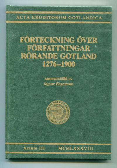 Förteckning över författningar rörande Gotland…