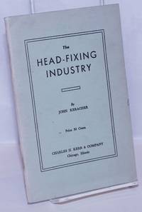 image of The head-fixing industry. Enlarged edition
