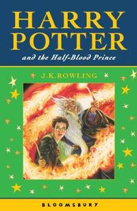 Harry Potter and the Half-Blood Prince by Rowling, J. K