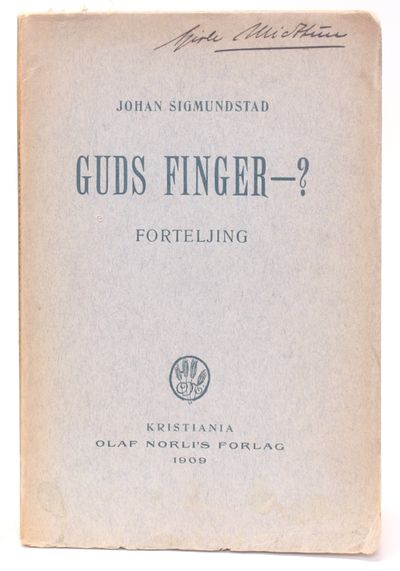 Guds finger –? Forteljing.