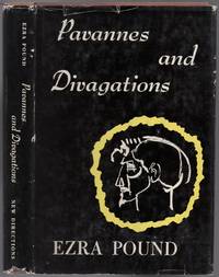 Pavannes and Divagations by POUND, Ezra - 1958