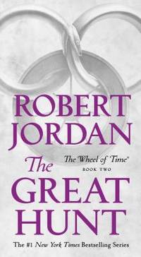 The Great Hunt : Book Two of 'the Wheel of Time'