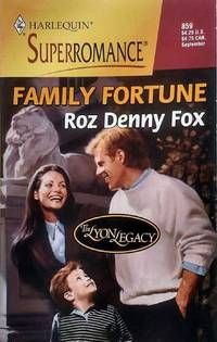 Family Fortune: The Lyon Legacy (Harlequin Superromance #859)