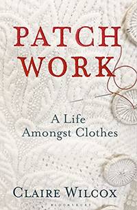 Patch Work: WINNER OF THE 2021 PEN ACKERLEY PRIZE