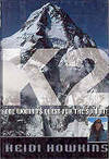 K2: One Woman's Quest for the Summit