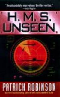 H.M.S. Unseen by Patrick Robinson; Narrator-McCallum David - 2000-03-01