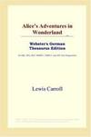 Alice's Adventures In Wonderland and Through the Looking Glass