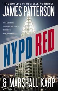 NYPD Red by James Patterson; Marshall Karp - 2013