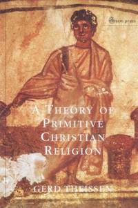 Theory of Primitive Christian Religion