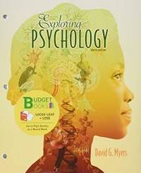 Exploring Psychology (Loose Leaf) &amp; Study Guide by David G. Myers - 2012-12-12