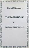 Thérapeutique et science spirituelle